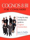 Cognos 8 BI for Consumers - Book