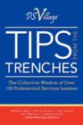 Tips from the Trenches : The Collective Wisdom of Over 100 Professional Services Leaders - Book