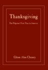 Thanksgiving : The Pilgrims' First Year in America - Book
