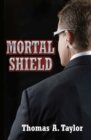 Mortal Shield - Book