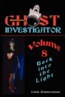 Ghost Investigator Volume 8 - Book