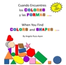 Cuando Encuentres los Colores y las Formas - Book