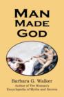 Man Made God : A Collection of Essays - Book