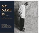 My Name is... : Portraits and Table Stories from the Capuchin Soup Kitchen - Book