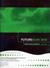 Futurescan 2010 : Healthcare Trends and Implications 2010-2015 - Book