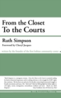 From the Closet to the Courts - Book