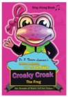 Croaky Croak the Frog : Her Dreams of Water Tell Her Future - Book