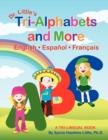 Dr. Little's Tri-Alphabets and More English * Espanol * Francais - Book