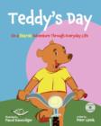 Teddy's Day : On a Bearish Adventure Through Everyday Life - Book