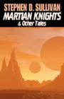 Martian Knights & Other Tales - Book