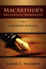 MacArthur's Millennial Manifesto - Book
