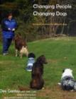 CHANGING PEOPLE CHANGING DOGS - Book
