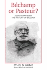 Bechamp or Pasteur? - Book