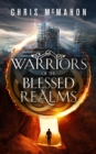 Warriors of the Blessed Realms - eBook