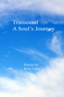 Transcend A Soul's Journey - eBook