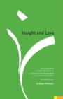 Insight and Love : An introduction to insight meditation - Book