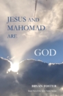 Jesus and Mahomad are GOD : (Author Articles) - eBook