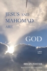 Jesus and Mahomad are GOD : (Author Articles) - Book