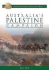 Australia'S Palestine Campaign : 1916-18 - Book