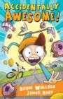 Accidently Awesome! - Jackson Payne Book One - Book