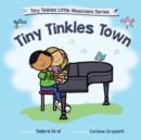 Tiny Tinkles Town - Book