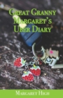 Great Granny Margaret's Uber Diary - Book