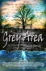 Grey Area: 13 Ghost Stories - eBook