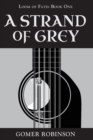 A Strand of Grey - Book
