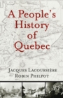 A People's History of Quebec - Book
