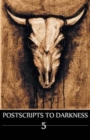 Postscripts to Darkness Volume 5 - Book