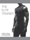 The Elite Trainer : Strength Training for the Serious Professional - Book