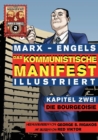Das Kommunistische Manifest (Illustriert) - Kapitel Zwei : Die Bourgeoisie - Book
