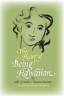 The Heart of Being Hawaiian - Book