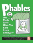 Phables: Who Needs Trees When You’ve Got Green Awnings? - Book