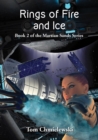 Rings of Fire and Ice : Book Two  of The Martian Sands Series - eBook