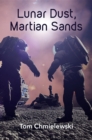 Lunar Dust, Martian Sands - eBook