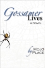 Gossamer Lives - Book