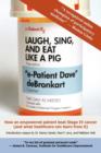 Laugh, Sing, and Eat Like a Pig - Book