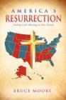 America's Resurrection : Seeking God's Blessing on Our Nation - Book