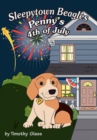 Sleepytown Beagles, Penny's 4th of July - Book