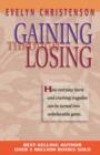 Gaining Through Losing - Book