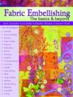 Fabric Embellishing : The Basics and Beyond - Book