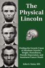 The Physical Lincoln - Book