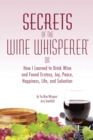 Secrets of the Wine Whisperer - Book