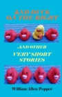 2nd Duck on the Right and Other Very Short Stories - Book