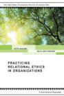 Practicing Relational Ethics in Organizations - Book