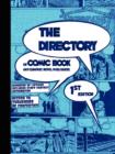 THE DIRECTORY of Comic Book and Graphic Novel Publishers - 1st Edition - Book