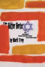 The Bitter Herbs : Five Short Plays Depicting Fractured Jewish Life in America for Passover Season - Book