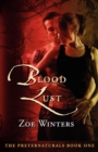 Blood Lust (Preternaturals Book 1) - Book