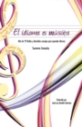 El Idioma Es Musica - Book
